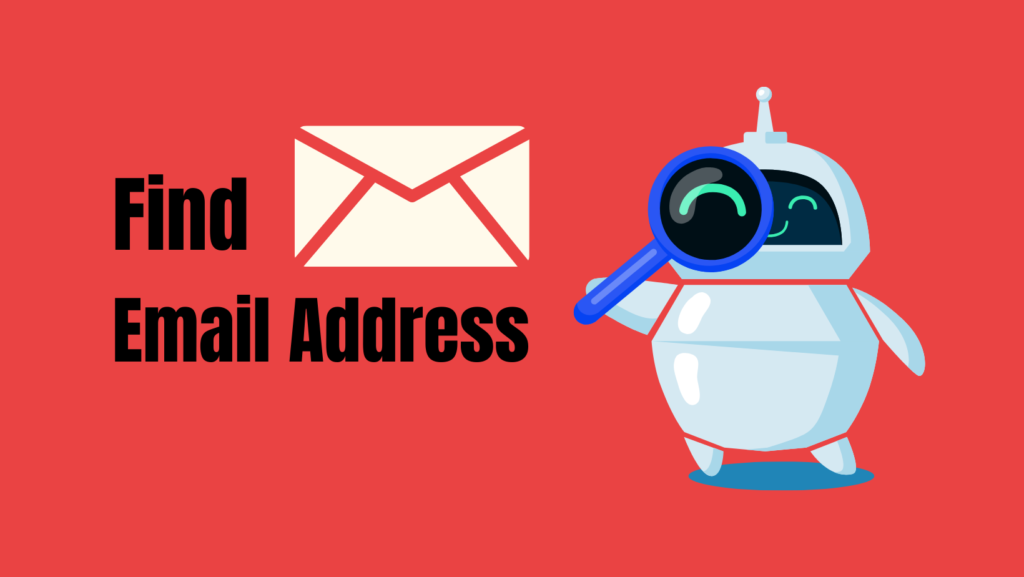 Discover Anyone’s Email Address