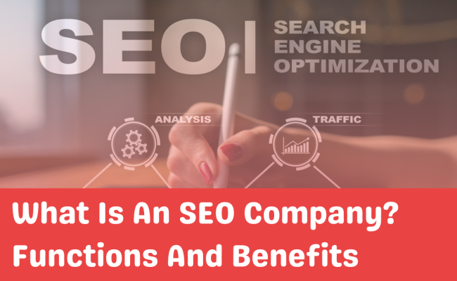 What is an SEO Company