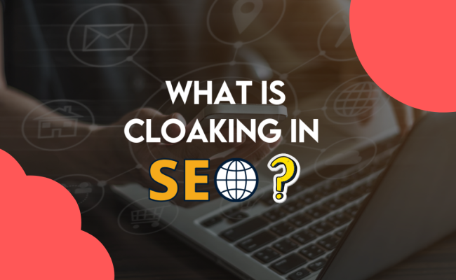 what is cloaking in seo